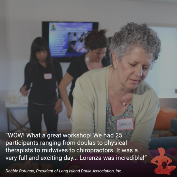 Labor and Birth with Spinning Babies® Featuring Lorenza Holt Spinning